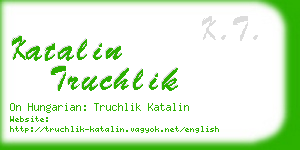 katalin truchlik business card